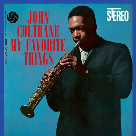 Cover for John Coltrane · My Favorite Things (Atlantic 75 Series) (LP) (2024)