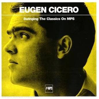Cover for Eugen Cicero · Swinging the Classics on (CD) (2006)