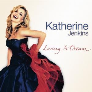 Cover for Katherine Jenkins · Living a Dream (CD) (2006)