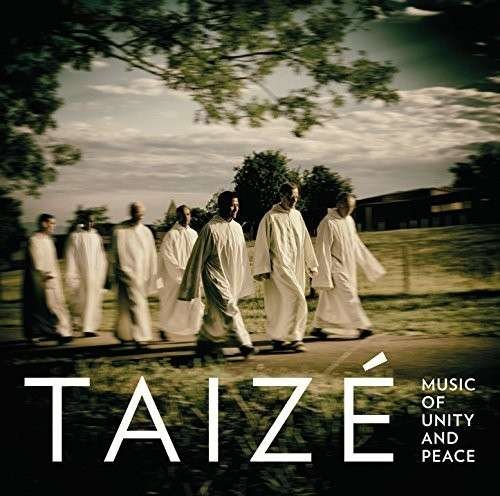 Cover for Taize · Music of Peace and Unity (CD) (2015)