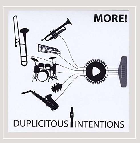 Cover for More · Duplicitous Intentions (CD) (2015)