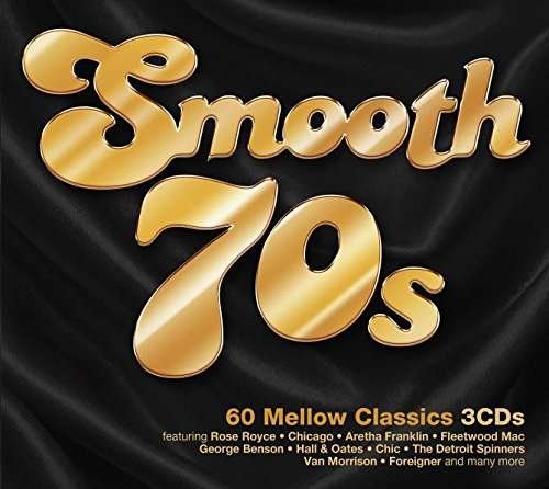 Smooth 70s / Various - Smooth 70s / Various - Musique - WEA - 0190295850883 - 10 mars 2017