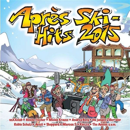 Apres Ski Hits 2015 -  - Music -  - 0600753567883 - 