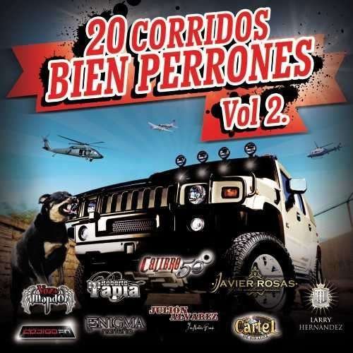 Corridos Bien Perrones Vol.2 - 20 V/A - Muziek -  - 0600753583883 - 