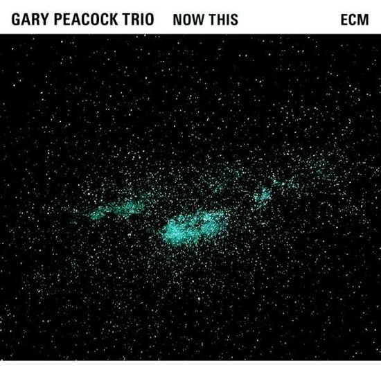 Now This - Gary Peacock Trio - Muziek - ECM - 0602547153883 - 11 mei 2015