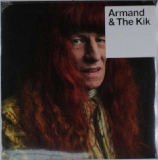 Cover for Armand &amp; The Kik (LP) (2015)
