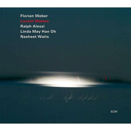 Lucent Waters - Florian Weber / Ralph Alessi / Linda May Han Oh / Nasheet Waits - Music - ECM - 0602567515883 - November 2, 2018