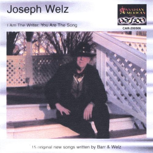 Cover for Joseph Welz · I Am the Writer You Are the Song (CD) (2005)
