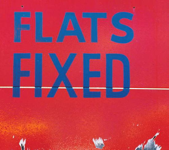 Flats Fixed - Kowald,peter / Kessler,kent / Holm Lonberg,fred - Music - CTDY - 0701017953883 - September 8, 2017