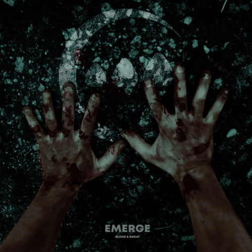 Cover for Emerge · Blood &amp; Sweat (CD) (2018)