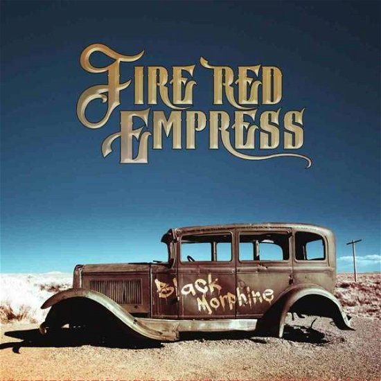 Fire Red Empress · Black Morphine (CD) (2017)