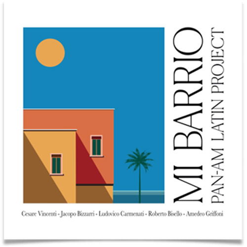 Pan-Am Latin Project · Mi Barrio (CD) (2025)