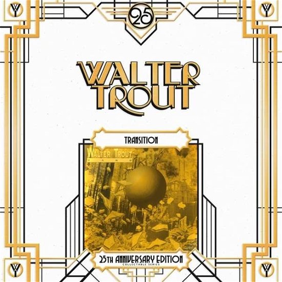 Transition - Walter Trout - Música - PROVOGUE - 0819873010883 - 23 de outubro de 2014