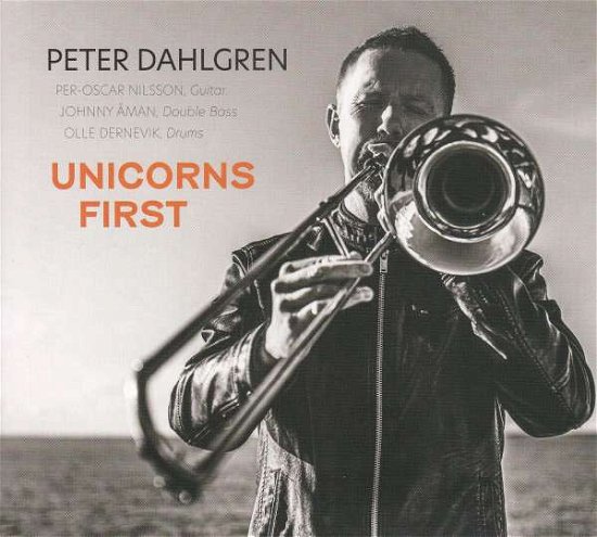 Cover for Peter Dahlgren · Unicorns First (CD) (2021)