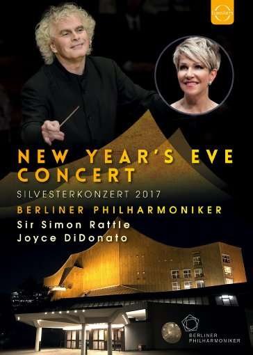 Cover for Berliner Philharmoniker / Sir Simon Rattle / Joyce Didonato · New Years Eve Concert 2017 (DVD) (2018)
