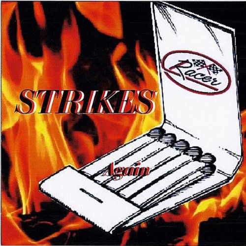 Cover for Racer · Strikes (CD) (2011)