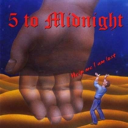 Cover for 5 to Midnight · Help Me I Am Lost (CD) (2003)