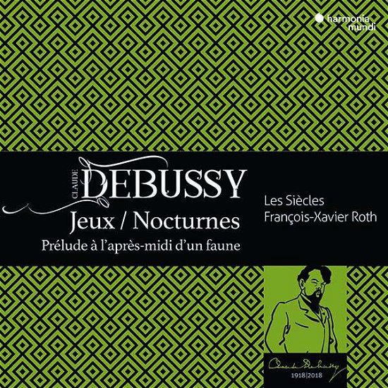 Nocturnes Jeux Prelude L'apres-midi - Claude Debussy - Música - HARMONIA MUNDI - 3149020934883 - 29 de novembro de 2018