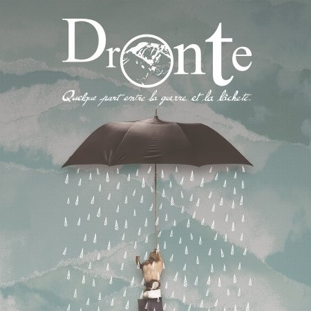 Cover for Dronte · Quelque Part Entre La Guerre Et La Lachete (CD) [Limited edition] (2019)