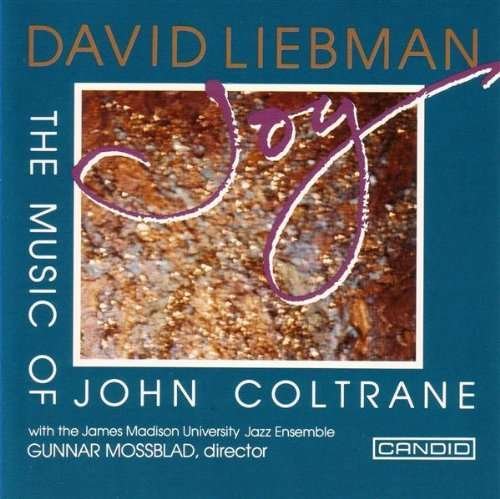 Cover for David Liebman · Music of John Coltrane: Joy (CD) (2014)