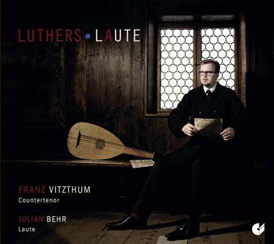 Cover for Luther / Vitzthum / Behr · Luther's Laute (CD) (2015)