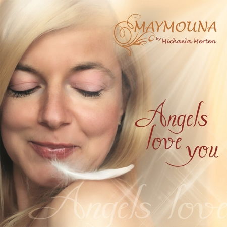 Cover for Maymouna · Angels Like You (CD) [Digipak] (2010)