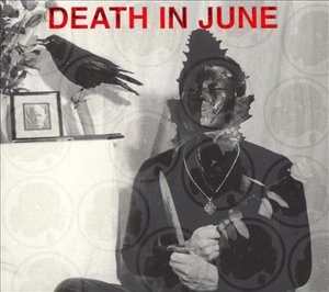 Wall of Sacrifices, the - Death in June - Musik - TESCO - 4038846600883 - 11. juli 2005