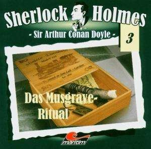 Cover for Arthur Conan Doyle · Sherlock Holmes 03-musgrave (CD) (2004)