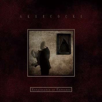 Cover for Akercocke · Renaissance in Extremis (CD) [Japan Import edition] (2019)