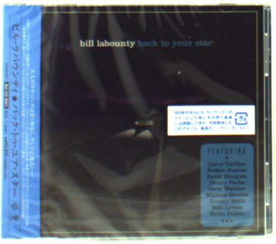 Cover for Bill Labounty · Back to Your Star (CD) (2009)