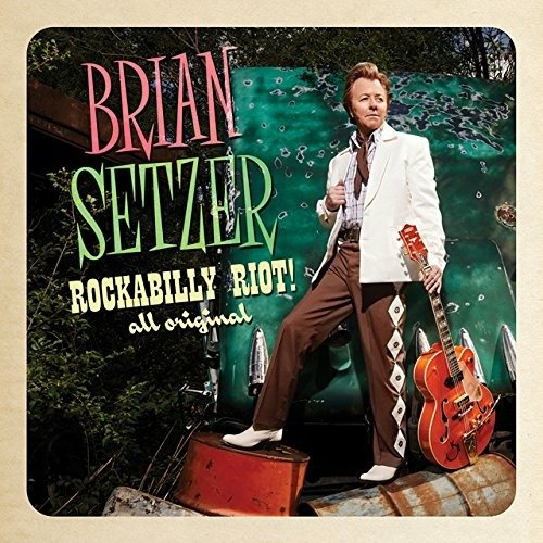 Cover for Brian Setzer · Rockabilly Riot:all Original (CD) [Japan Import edition] (2014)