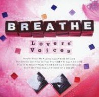 Cover for Breathe · Lovers` Voices (CD) [Japan Import edition] (2013)