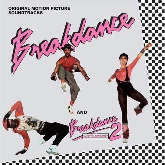 Cover for Breakdance / Breakdance 2 / O.s.t. · Breakdance - Breakdance 2 / Original Motion Picture (CD) [Remastered edition] (2019)