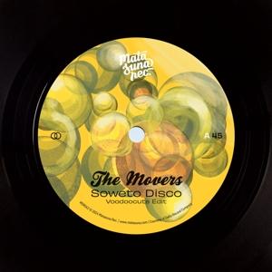 Cover for The Movers · Soweto Disco | Shanana (Voodoocuts Edits) (VINYL) (2024)