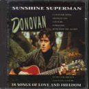 Cover for Donovan · Sunshine Superman: 18 Songs of Love &amp; Freedom (CD) (1996)