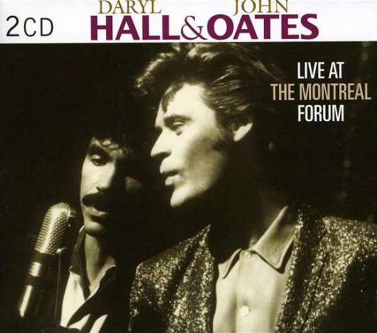 Cover for Hall&amp;oates. · Live at the Montreal Forum (CD)