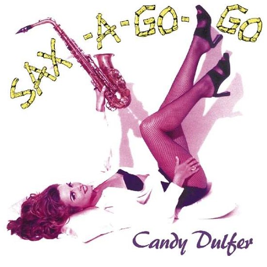 Cover for Candy Dulfer · Sax-A-Go-Go (CD) (2019)