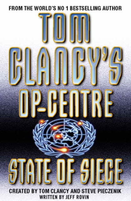 Cover for Jeff Rovin · State of Siege - Tom Clancy's Op-Centre (Paperback Book) (1999)