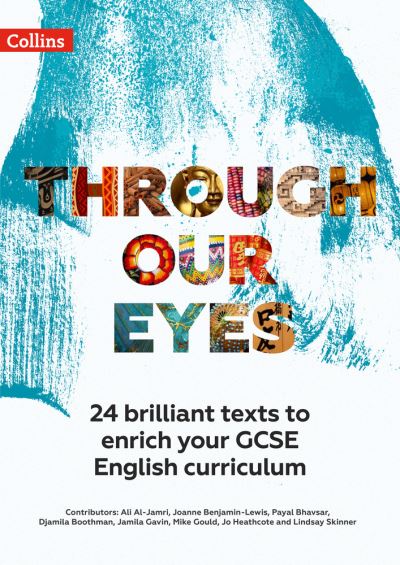 Cover for Ali Al-Jamri · Through Our Eyes KS4 Anthology Teacher Pack: 24 Brilliant Texts to Enrich Your GCSE English Curriculum (Paperback Book) (2022)