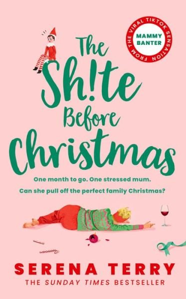 Cover for Serena Terry · The Sh!te Before Christmas (Pocketbok) (2022)