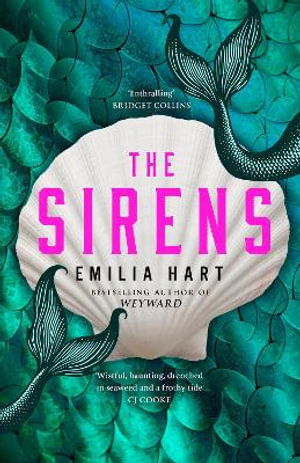 Cover for Emilia Hart · The Sirens (Hardcover Book) (2025)