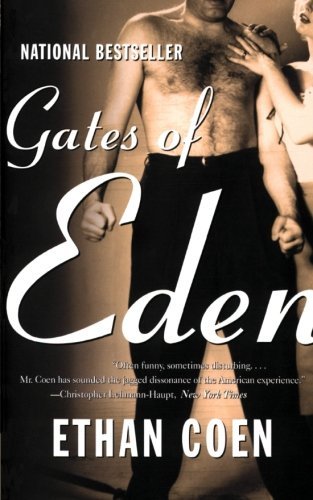 Cover for Ethan Coen · Gates of Eden: Stories (Paperback Book) [Reprint edition] (2016)