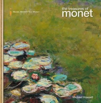 Cover for Michael Howard · Musee Marmottan's Treasures of Monet (Hardcover Book) (2007)
