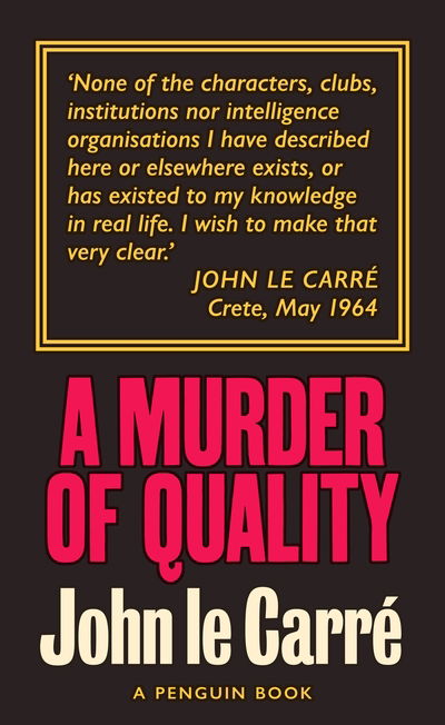 A Murder of Quality: The Smiley Collection - The Smiley Collection - John Le Carre - Books - Penguin Books Ltd - 9780241330883 - February 27, 2020