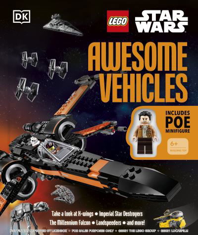 Cover for Simon Hugo · LEGO Star Wars Awesome Vehicles: With Poe Dameron Minifigure and Accessory (Hardcover Book) (2022)