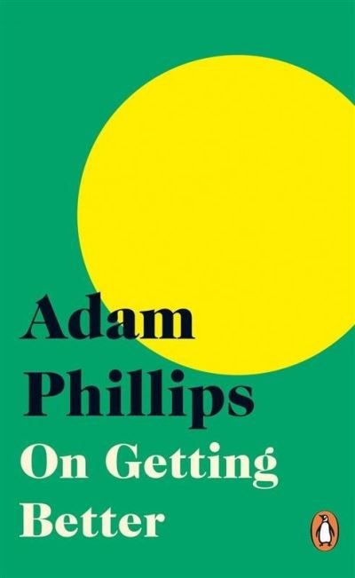 Cover for Adam Phillips · On Getting Better (Paperback Book) (2021)