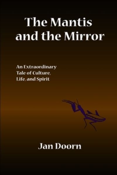Cover for Jan Doorn · Mantis and the Mirror (Book) (2019)