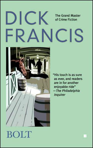 Cover for Dick Francis · Bolt (Paperback Book) (2005)