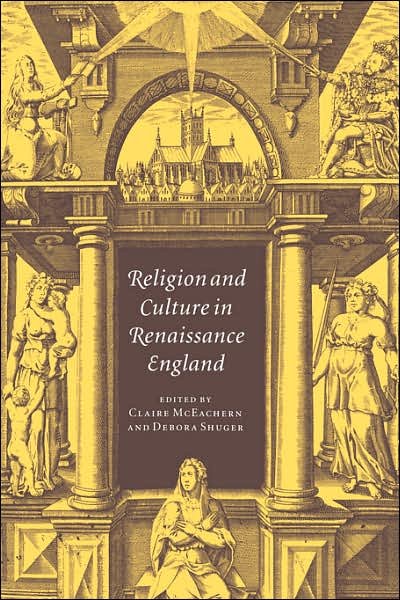 Cover for Claire Mceachern · Religion and Culture in Renaissance England (Paperback Bog) (2006)