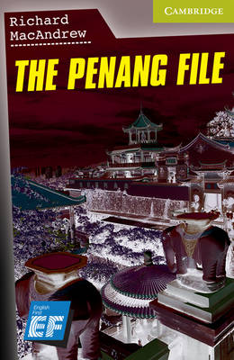 Cover for Richard MacAndrew · The Penang File Starter / Beginner EF Russian edition - Cambridge English Readers (Paperback Book) (2008)